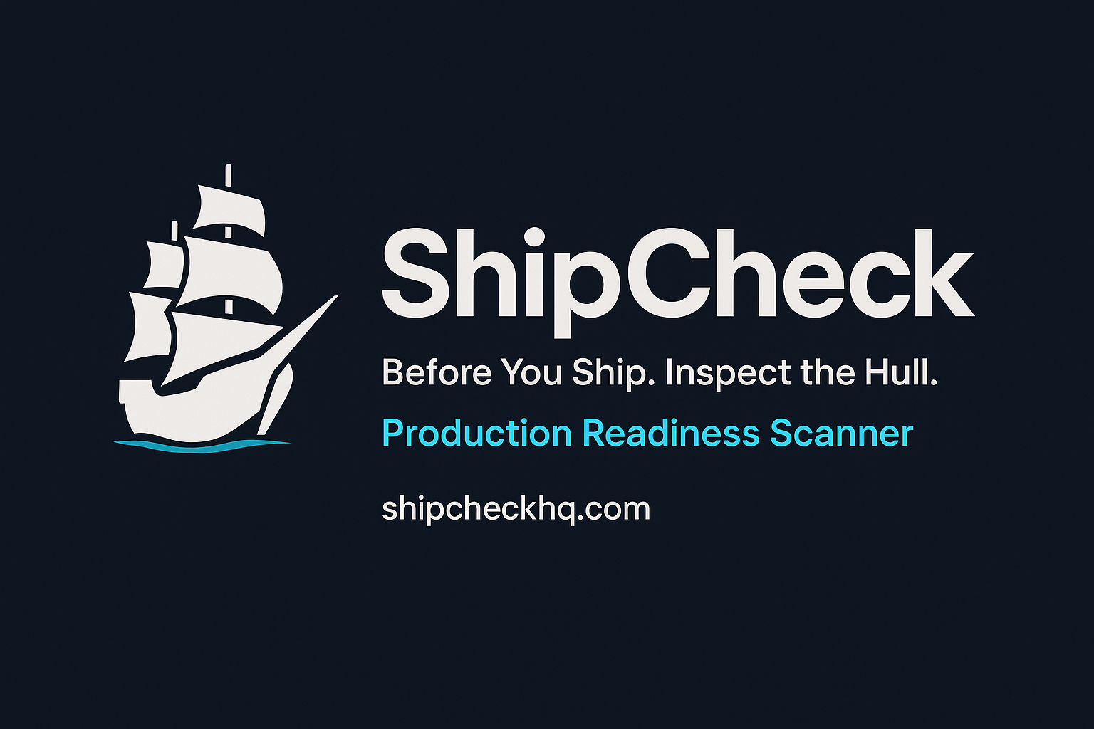 ShipCheck - Production Readiness Scanner